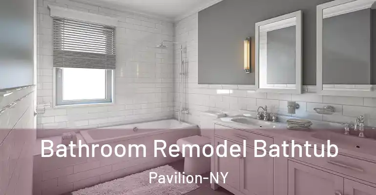 inner Bathroom imggen Bathroom Remodel Bathtub Pavilion-NY