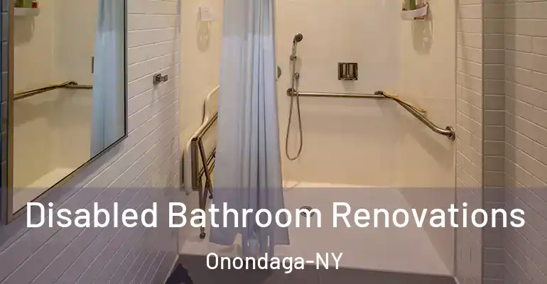 inner Bathroom imggen Disabled Bathroom Renovations Onondaga-NY