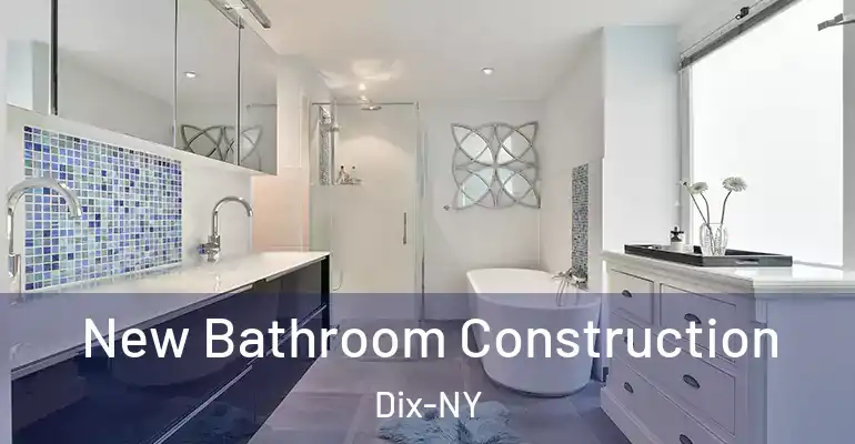inner Bathroom imggen New Bathroom Construction Dix-NY