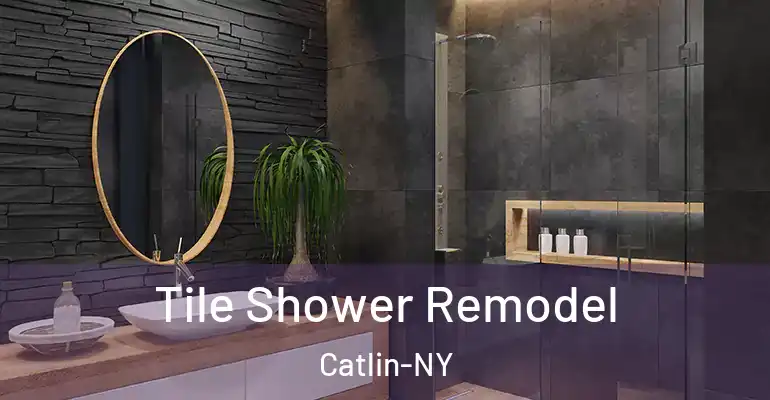 inner Bathroom imggen Tile Shower Remodel Catlin-NY