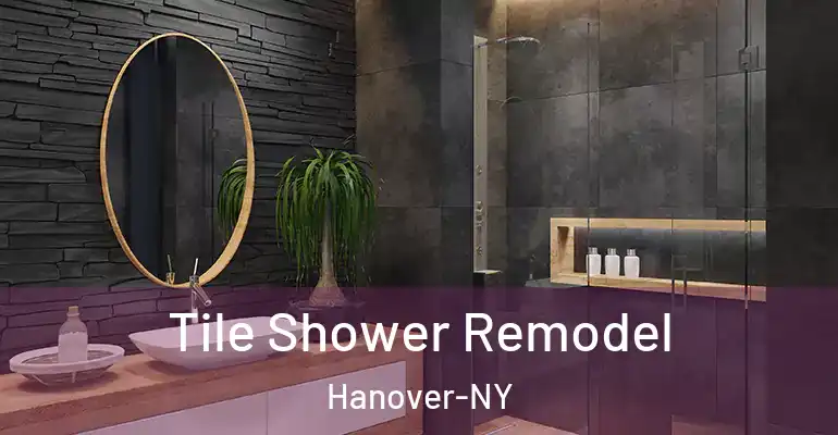 inner Bathroom imggen Tile Shower Remodel Hanover-NY
