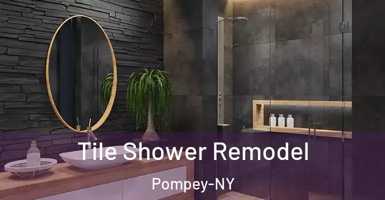 inner Bathroom imggen Tile Shower Remodel Pompey-NY